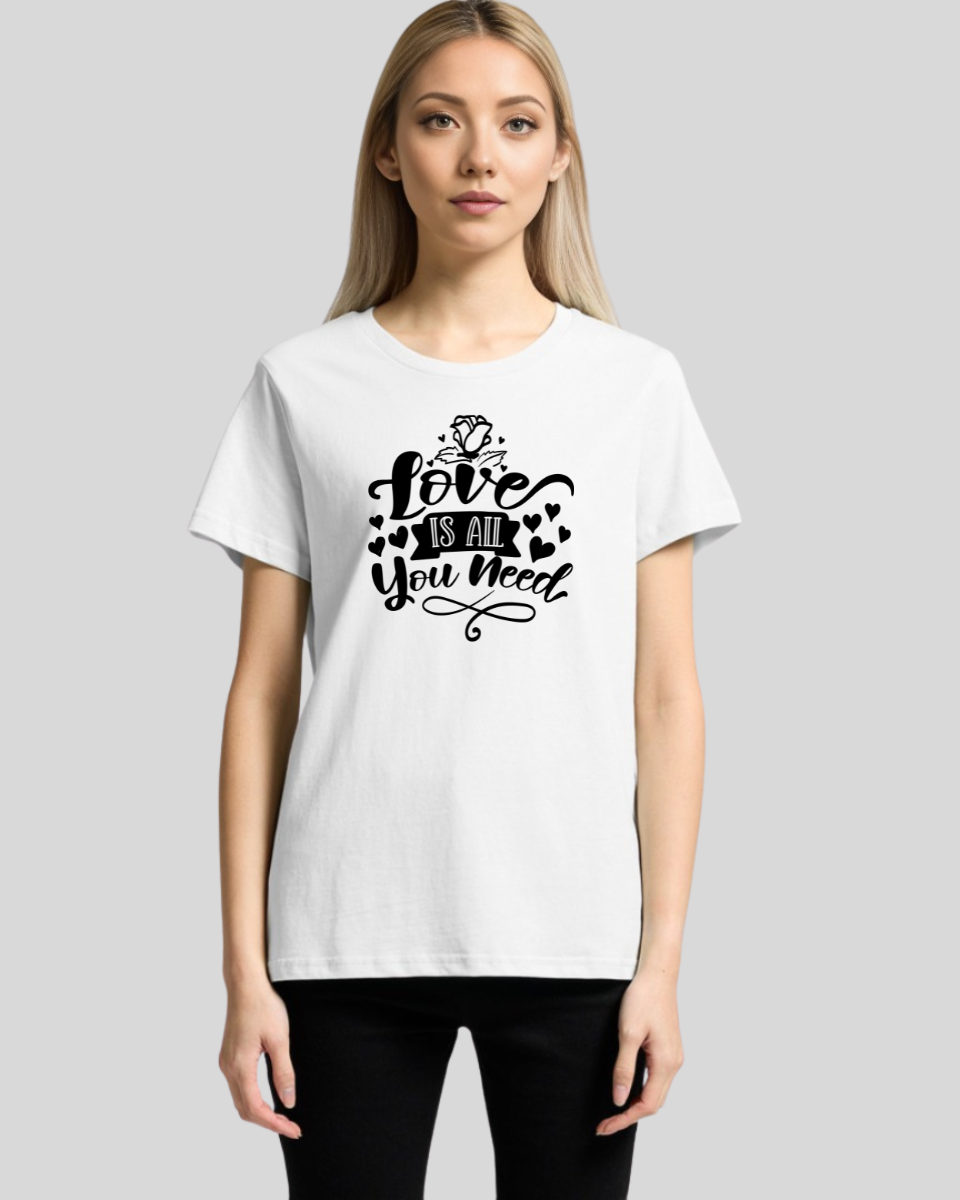 Love Is All You Need Women's Tee