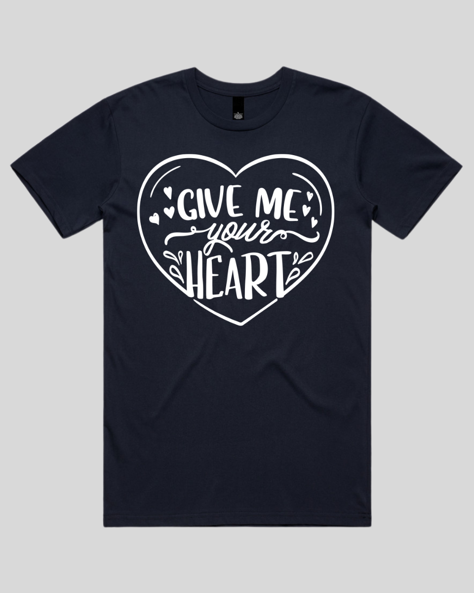 Give Me Your Heart Men's T-Shirt